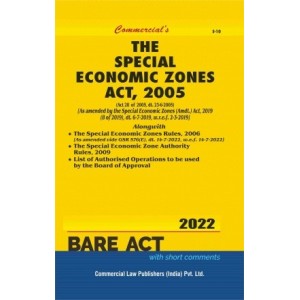 Commercial's The Special Economic Zones Act, 2005 Bare Act 2022 [SEZ]